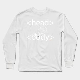 head and body Long Sleeve T-Shirt